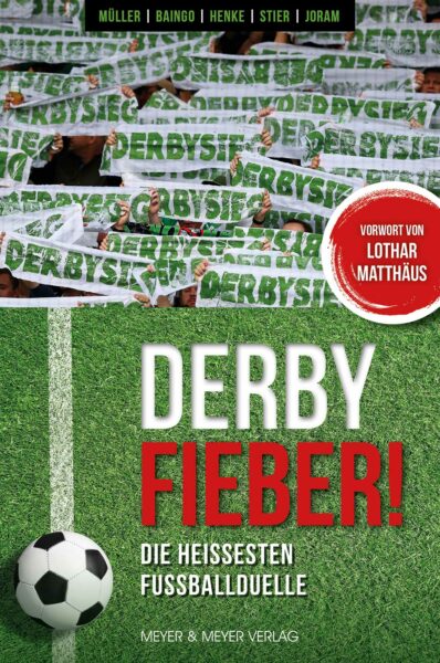 Cover des Buches, man sieht viele Fanschals, auf denen grün auf weiß „Derbysieg“ steht.