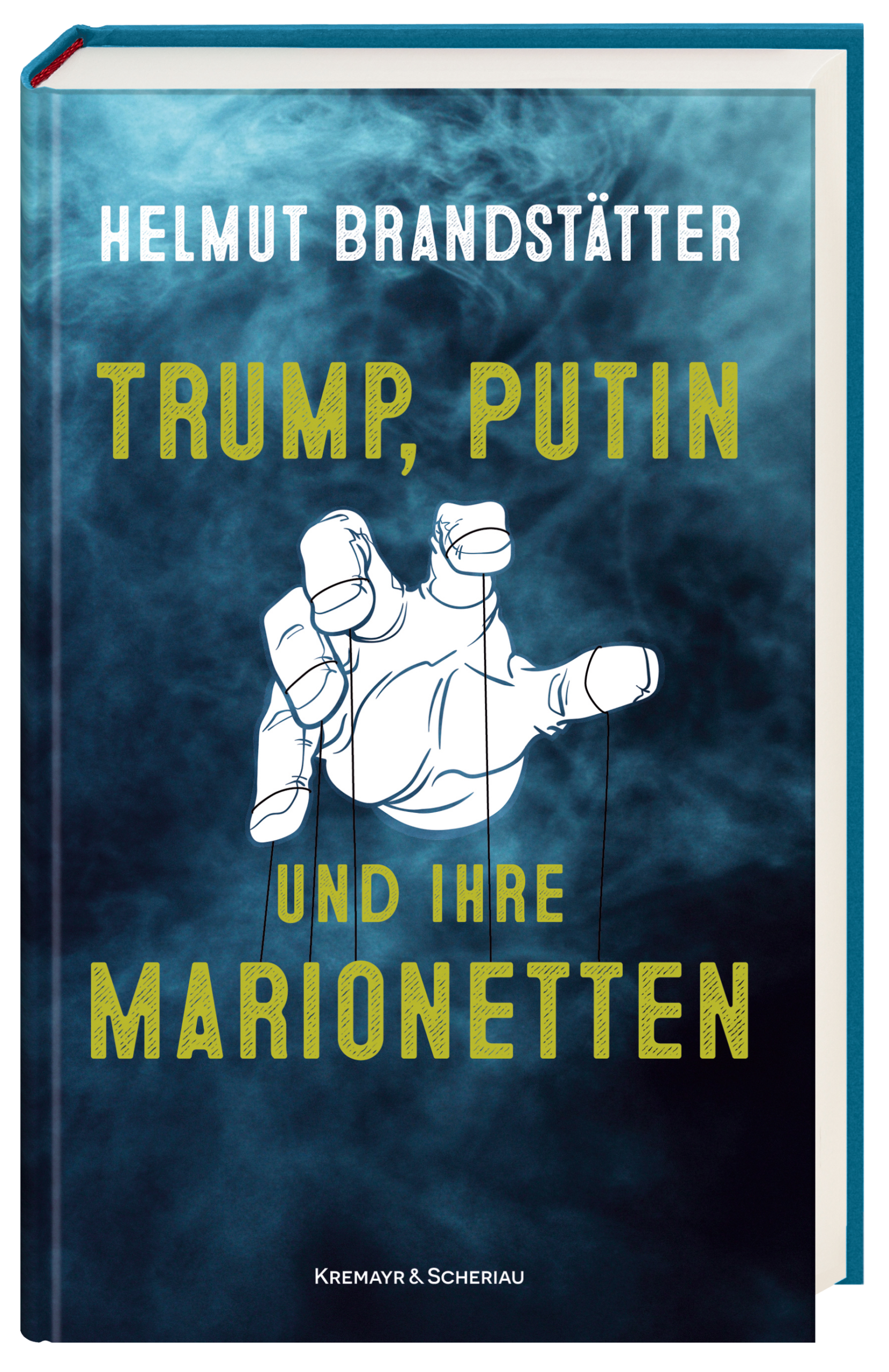 Cover des Buchs: Eine weiße Hand, an der Fäden hängen, umrahmt vom Titel des Buchs.